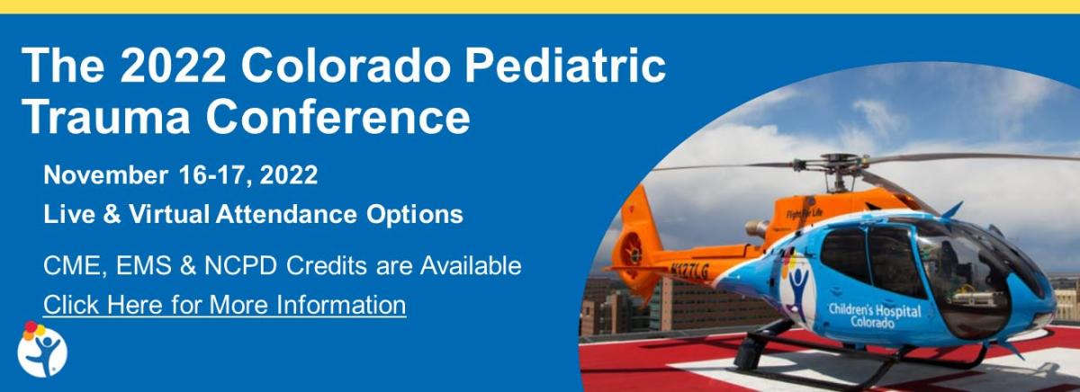 The 2022 Colorado Pediatric Trauma Conference - November 16, 2022