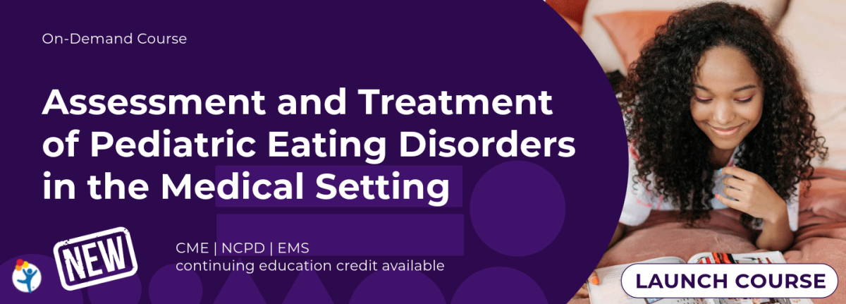 On-Demand Course: Assessment and Treatment of Pediatric Eating Disorders in the Medical Setting CME, NCPD, EMS continuing education credit available, Teenage girl lying on sofa reading. - Text New, Launch Course